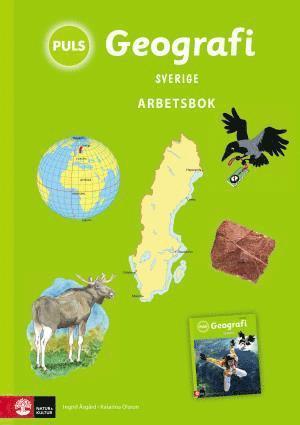 Cover for Ingrid Åsgård Katarina Olsson · PULS Geografi 4-6 Sverige Arbetsbok, tredje upplagan (Paperback Book) (2011)