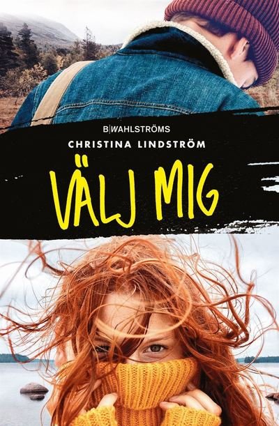 Cover for Christina Lindström · Välj mig (Paperback Book) (2022)