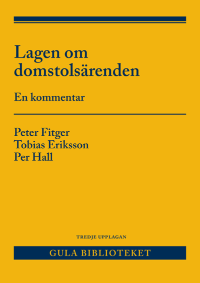 Cover for Per Hall · Lagen om domstolsärenden : en kommentar (Bok) (2020)