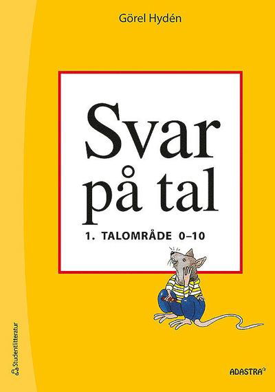 Cover for Görel Hydén · Svar på tal 1 Talområde 0-10 (Buch) (2013)