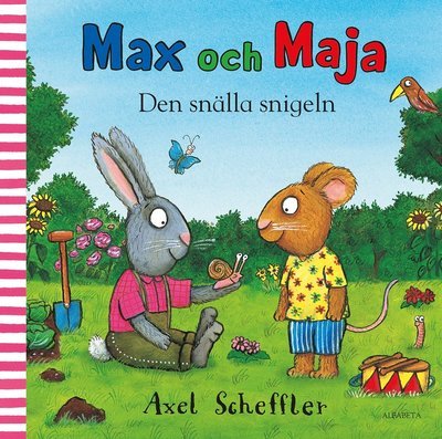 Cover for Axel Scheffler · Max och Maja: Max och Maja. Den snälla snigeln (Bound Book) (2020)