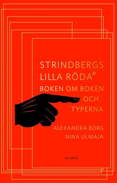 Cover for Borg Alexandra · Strindbergs lilla röda : boken om boken och typerna (Bound Book) (2019)