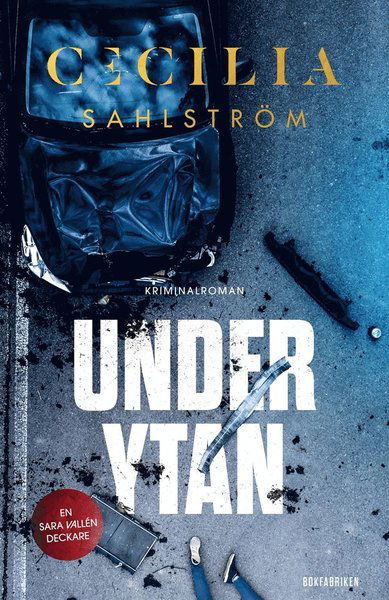 Cover for Cecilia Sahlström · Under ytan (ePUB) (2020)