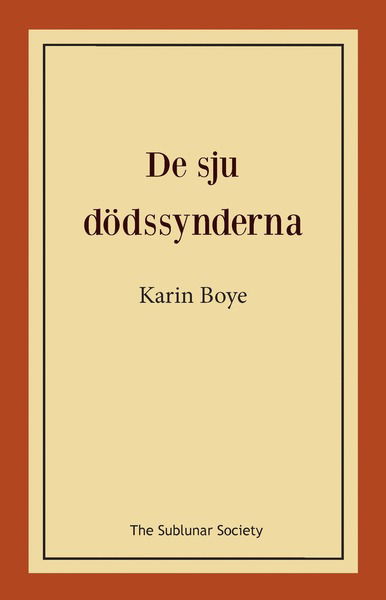Cover for Karin Boye · De sju dödssynderna (Bog) (2018)