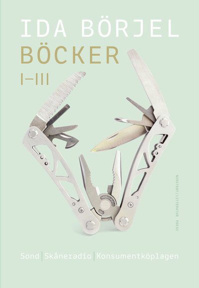 Böcker I-III, Sond. Skåneradio. Konsumentköplagen: juris lyrik - Börjel Ida - Bøger - Nirstedt/Litteratur - 9789198530261 - 14. januar 2020