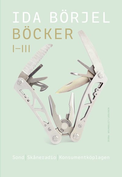 Böcker I-III, Sond. Skåneradio. Konsumentköplagen: juris lyrik - Börjel Ida - Bøker - Nirstedt/Litteratur - 9789198530261 - 14. januar 2020