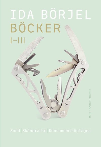 Cover for Börjel Ida · Böcker I-III, Sond. Skåneradio. Konsumentköplagen: juris lyrik (Sewn Spine Book) (2020)