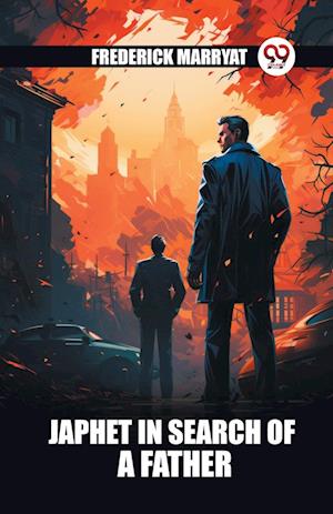 Cover for Frederick Marryat · Japhet In Search Of A Father (Edition2023) (Paperback Book) (2024)