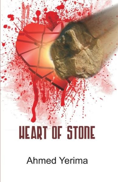 Cover for Ahmed Yerima · Heart of Stone (Paperback Book) (2013)