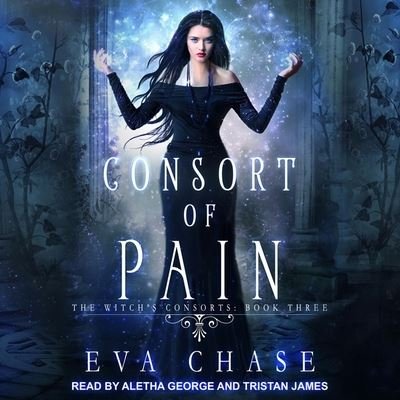 Cover for Eva Chase · Consort of Pain (CD) (2018)