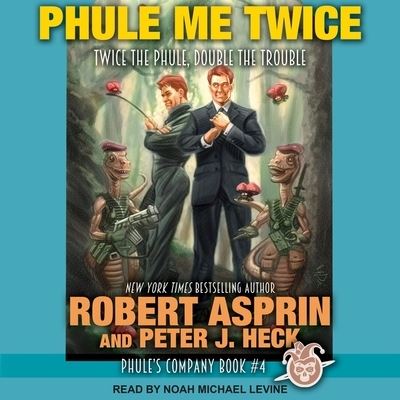 Cover for Robert Asprin · Phule Me Twice (CD) (2017)