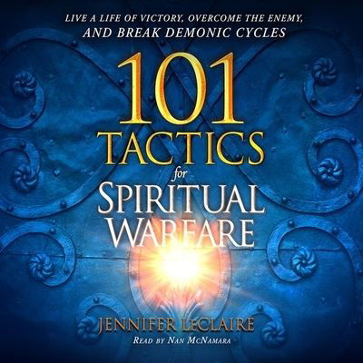Cover for Jennifer LeClaire · 101 Tactics for Spiritual Warfare (CD) (2018)