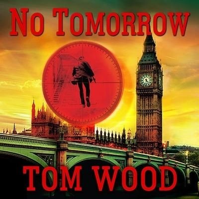 Cover for Tom Wood · No Tomorrow (CD) (2014)