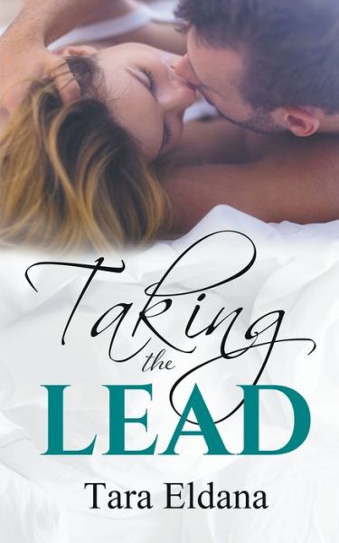 Cover for Tara Eldana · Taking the Lead (Paperback Book) (2020)