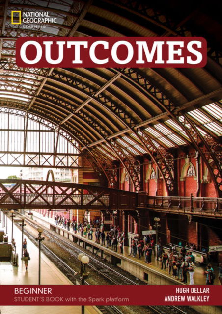 Outcomes Beginner with the Spark platform - Hugh Dellar - Other - Cengage Learning, Inc - 9798214179261 - January 22, 2024