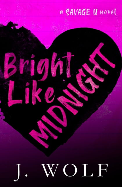 Cover for J Wolf · Bright Like Midnight-Special Edition (Paperback Book) (2022)