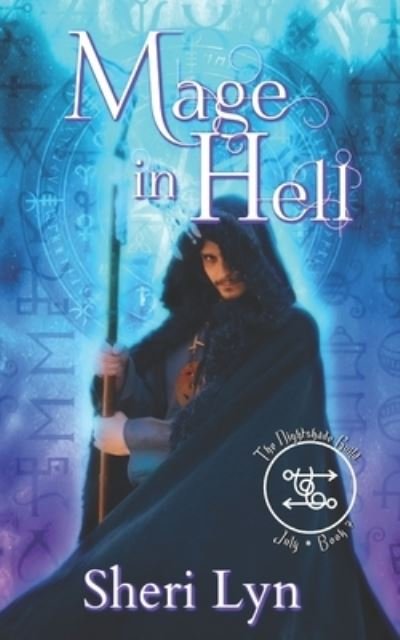Cover for Sheri Lyn · The Nightshade Guild: Mage in Hell (Paperback Book) (2021)