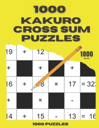 Cover for Roger Price · 1000 Kakuro Cross Sum Puzzles (Paperback Book) (2021)