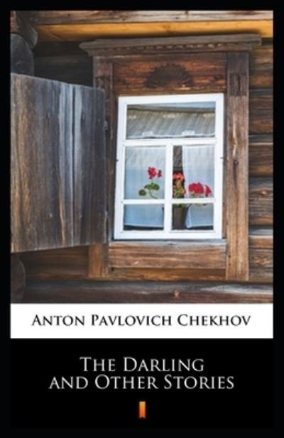 Cover for Anton Chekhov · The Darling and Other Stories (Taschenbuch) (2020)