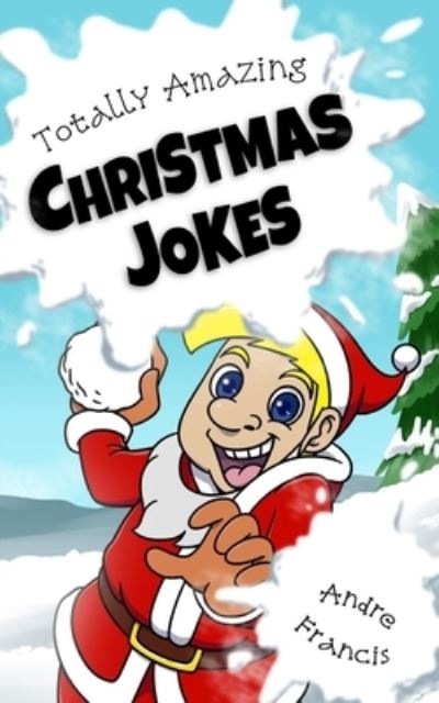 Cover for Konnectdkids Publishing · Totally Amazing Christmas Jokes (Paperback Book) (2020)