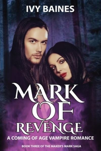 Cover for Ivy Baines · Mark of Revenge (Paperback Book) (2021)