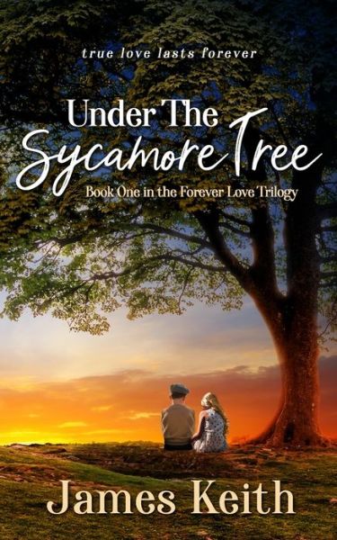 Cover for James Keith · Under the Sycamore Tree (Paperback Book) (2020)