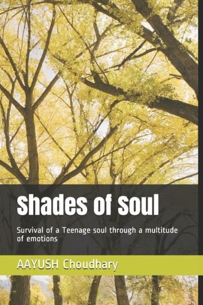 Cover for Aayush Choudhary · Shades of Soul (Taschenbuch) (2020)