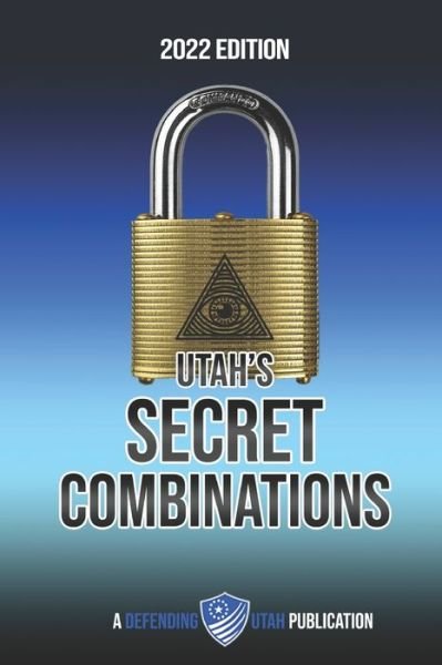 Cover for Amazon Digital Services LLC - Kdp · Utah's Secret Combinations (Paperback Book) (2022)