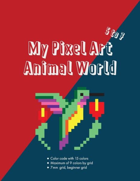 Cover for Maman Complice · My Pixel Art Animal World (Paperback Book) (2020)