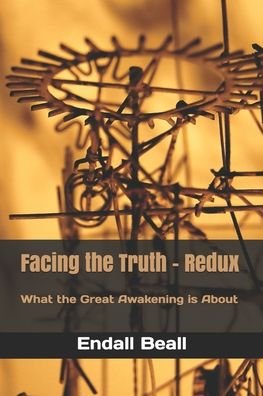 Cover for Endall Beall · Facing the Truth - Redux (Paperback Bog) (2020)