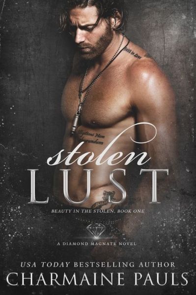 Cover for Charmaine Pauls · Stolen Lust: A Dark Romance - Beauty in the Stolen (Paperback Book) (2021)