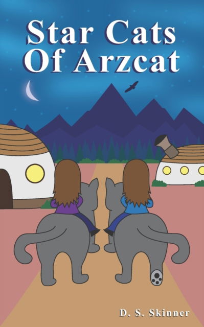 Cover for D S Skinner · Star Cats of Arzcat: Spirit Hill - Star Cats of Arzcat (Paperback Book) (2021)