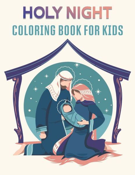 Cover for Rr Publications · Holy Night Coloring Book For Kids (Pocketbok) (2021)