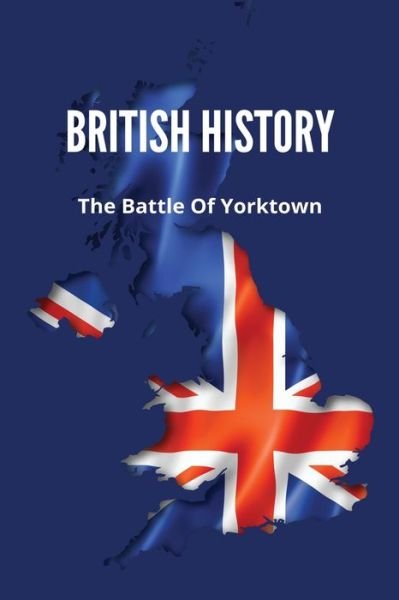 Cover for Louie Dargis · British History (Paperback Bog) (2021)