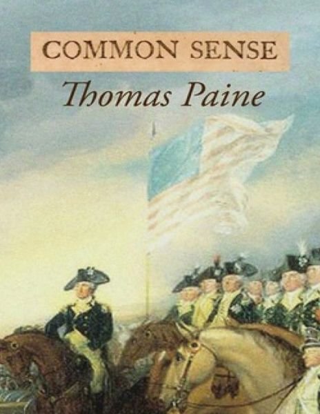 Cover for Thomas Paine · Common Sense (Annotated) (Paperback Book) (2021)