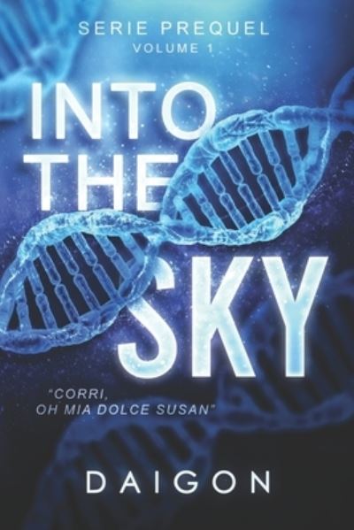 Cover for Daigon · Into The Sky: Corri, oh mia dolce Susan (Paperback Book) (2022)