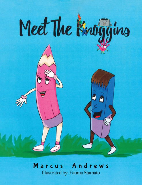 Cover for Marcus Andrews · Meet the Knoggins (Paperback Book) (2024)