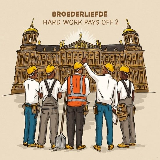 Cover for Broederliefde · Hard Work Pays Off 2 (LP) (2022)