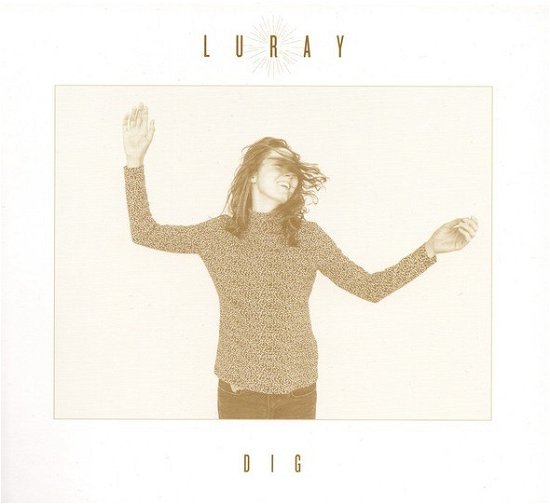 Cover for Luray · Dig (CD) (2019)