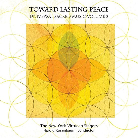 Cover for New York Virtuoso Singers / Rosenbaum · New York Virtuoso Singers / Rosenbaum - Toward Lasting Peace (CD) [Digipak] (2018)