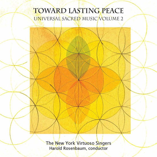 Cover for New York Virtuoso Singers / Rosenbaum · New York Virtuoso Singers / Rosenbaum - Toward Lasting Peace (CD) [Digipak] (2018)