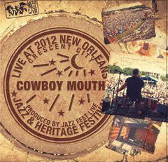 Cover for Cowboy Mouth · Live at Jazzfest 2012 (CD) (2012)