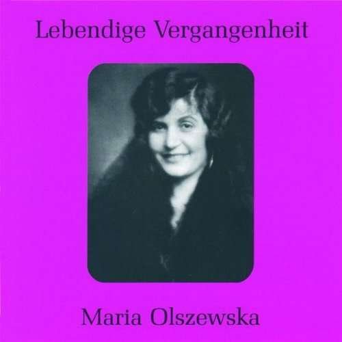 Cover for Olszewska / Verdi / Wagner / Bizet / Handel · Legendary Voices: Maria Olszewska (CD) (2001)