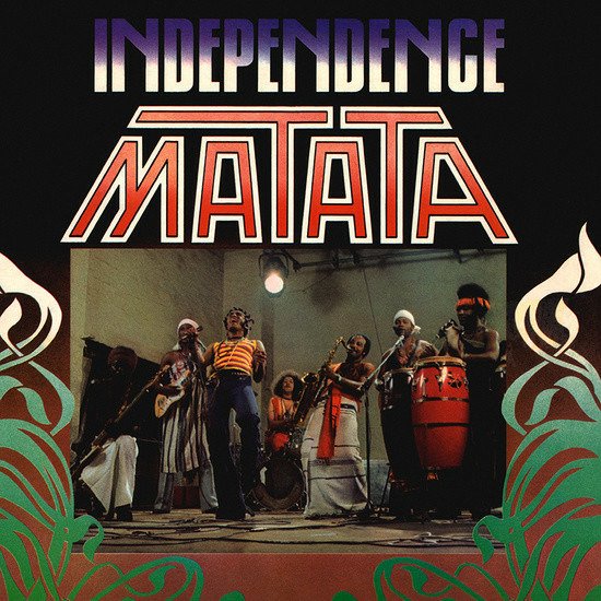 Cover for Matata · Independence (LP) [Reissue edition] (2022)