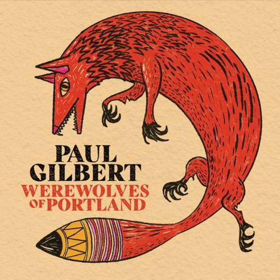 Werewolves Of Portland - Paul Gilbert - Music - PLAYERS CLUB - 0810020504262 - June 4, 2021