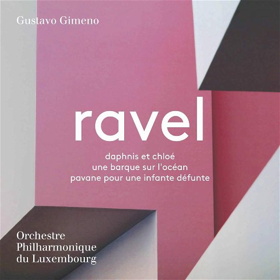 Cover for Gimeno,Gustavo / Orch.Philharmonique du Luxembourg · Daphnis et Chloe / Une barque sur L´ocean/+ (SACD) (2017)