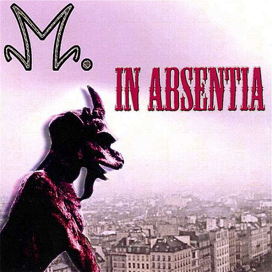 Cover for M. · In Absentia (CD) (2007)