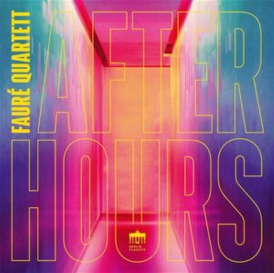 Cover for Faure Quartett · After Hours (CD) (2024)