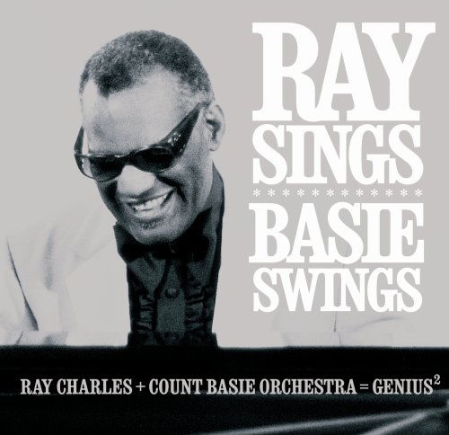 Ray Sings Basie Swings - Charles, Ray & Count Basie - Musique - CONCORD - 0888072300262 - 5 octobre 2006