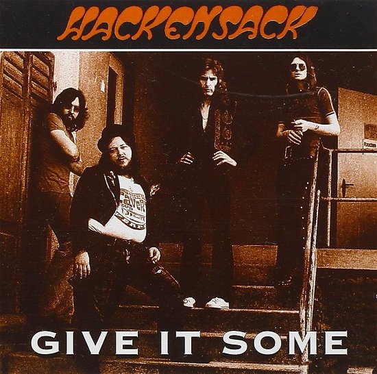 Cover for Hackensack · Give It Some (CD) (2018)